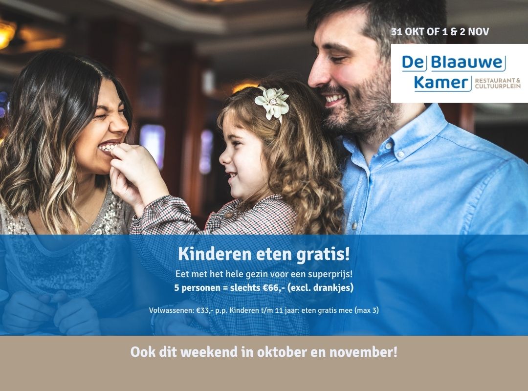 Actie - kinderen eten gratis dit weekend bij de blaauwe kamer in wageningen